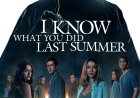 I Know What You Did Last Summer (2025) – Film Revival News | World Biz Magazine