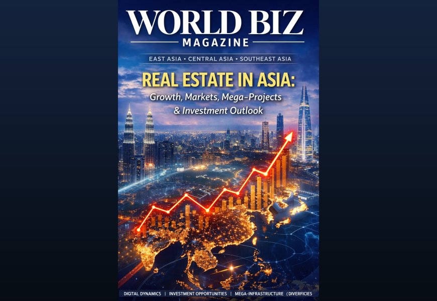 Future of Asian Real Estate: Key Markets & Strategic Trends