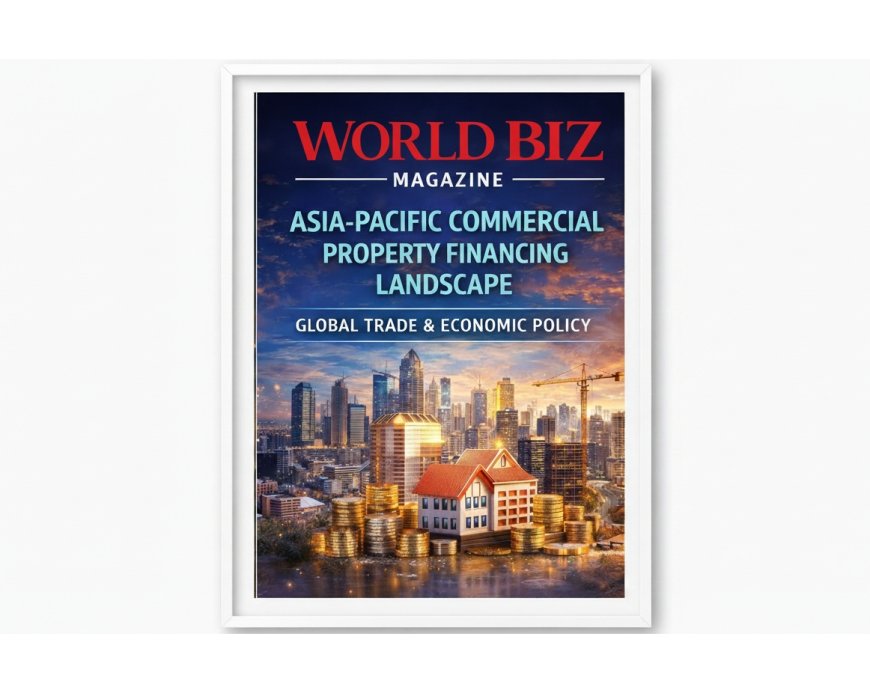 Asia-Pacific Commercial Property Financing Landscape: Markets, Capital & Trends