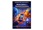 Mobile Wallets & Payment Ecosystems - Infrastructure Driving the Global Cashless Economy