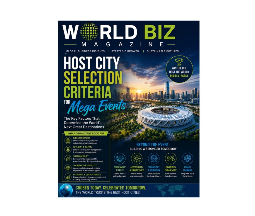 Host City Selection Criteria for Mega Events: How Global Destinations Win the World's Biggest Events